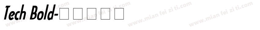 Tech Bold字体转换